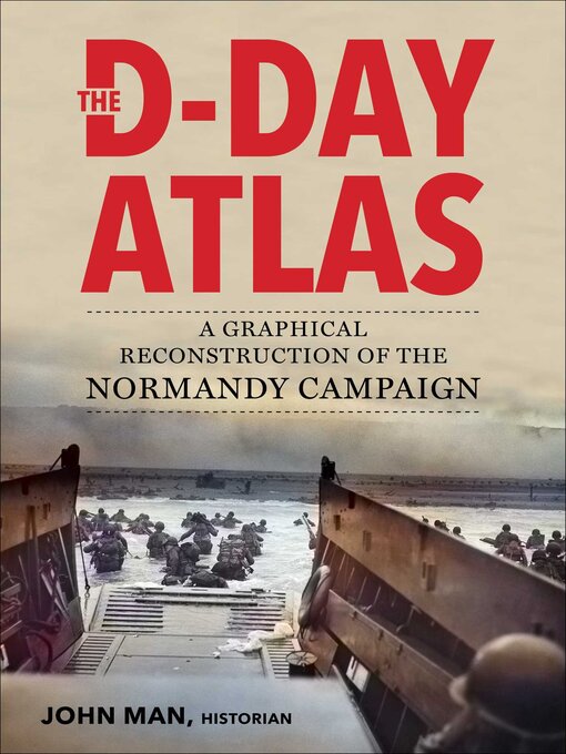 Title details for The D-Day Atlas by John Man - Wait list